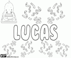Lucas, jméno řeckého původu. Pochází z řeckého Loukas
