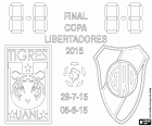 Finále roce 2015 Copa Libertadores čelí ve dvou zápasech, Tigres UANL, mexický tým a CA River Plate, argentinský tým. Od zápasu je sporné koncem července v Monterrey v Mexiku. Odvetu je sporné 5. srpna v Buenos Aires, Argentina