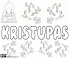 Kristupas, mužské jméno v litevské, jméno řeckého původu, odvozené od Chistophoros, která odpovídá Kryštof